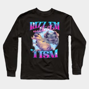 Rizz Em With The Tism Frog Funny Autism Awareness Meme Long Sleeve T-Shirt